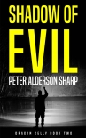 Shadow Of Evil - Peter Sharp