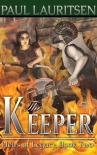 The Keeper (Heirs of Legacy Book 2) - Paul Lauritsen