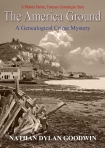 The America Ground (The Forensic Genealogist Series Book 4) - Nathan Goodwin