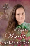 A Bride for Wyatt - Barbara Goss