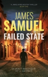 Failed State (A James Winchester Thriller Book 1) (James Winchester Series) - James Samuel