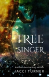 Tree Singer - Jacci Turner