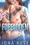 Forbidden Touch: A Best Friends To Lovers Romance - Iona Rose
