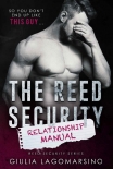 The Reed Security Relationship Manual: A Reed Security Romance - Giulia Lagomarsino