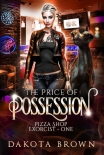 The Price of Possession - Dakota Brown