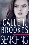 Searching (PAVAD- FBI Romantic Suspense Book 18) - Calle Brookes