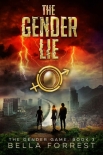 The Gender Lie (The Gender Game #3) - Bella Forrest