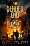 The Gender End - Bella Forrest