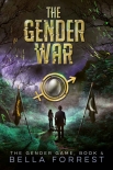 The Gender War (The Gender Game #4) - Bella Forrest