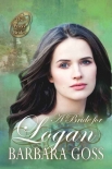 A Bride for Logan - Barbara Goss