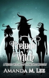 Prelude to a Witch - Amanda Lee