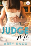 Judge Me - Abby Knox