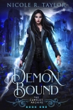 Demon Bound: The Camelot Archive - Book One - R Nicole