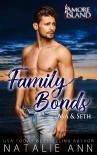 Family Bonds- Ava and Seth (Amore Island Book 5) - Natalie Ann