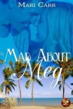 Mad About Meg - Mari Carr