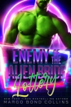 Enemy of the Alien Bride Lottery - Margo Collins