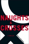 Noughts and Crosses - Malorie Blackman