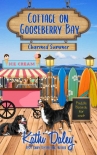 Читать книгу Cottage on Gooseberry Bay: Charmed Summer, автор Kathi Daley Cottage on Gooseberry Bay: Charmed Summer - Kathi Daley