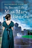 The Secret Life of Miss Mary Bennet - Katherine Cowley