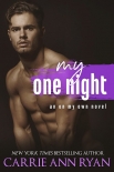 My One Night: An On My Own Novel - Carrie Ryan