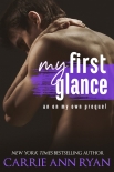 My First Glance: An On My Own Prequel - Carrie Ryan