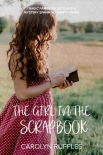 Читать книгу The Girl in the Scrapbook, автор Carolyn Ruffles The Girl in the Scrapbook - Carolyn Ruffles
