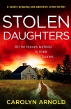 Читать книгу Stolen Daughters, автор Carolyn Arnold Stolen Daughters - Carolyn Arnold