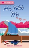 Читать книгу He's With Me, автор Tamara Summers He's With Me - Tamara Summers