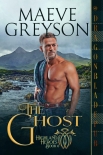Читать книгу The Ghost, автор Greyson, Maeve The Ghost - Greyson, Maeve