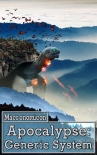 Читать книгу Apocalypse: Generic System, автор Macronomicon Apocalypse: Generic System - Macronomicon