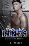 Blurred Lines: A Rixon High Prequel - L Cotton