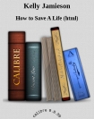 Читать книгу Kelly Jamieson, автор How (html) Kelly Jamieson - How (html)