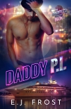 Daddy PI: Book 1 of the Daddy PI Casefiles - Frost, J