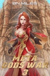 Meta Gods War 3 - B. Miles