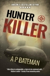Hunter Killer - Alex King Series 12 (2021) - A BATEMAN