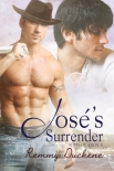 Jose's Surrender - Remmy Duchene