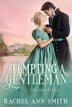 Читать книгу Tempting a Gentleman, автор Smith, Ann Tempting a Gentleman - Smith, Ann