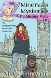 The Missing Party-Girl: A Rags-to-Riches Cozy Mystery Romance - Nhys Glover