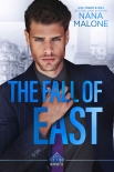 Читать книгу The Fall of East: Book 3 in the Hear No Evil Trilogy, автор Malone, Nana The Fall of East: Book 3 in the Hear No Evil Trilogy - Malone, Nana
