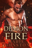 Demon Fire (The Angel Fire Book 3) - Marie Johnston