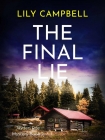 Jayden Roe Mystery 02-The Final Lie - Lily Campbell