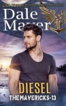 Diesel (The Mavericks Book 13) - Dale Mayer