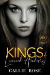 Kings of Linwood Academy - The Complete Box Set: A Dark High School Romance Series - Callie Rose