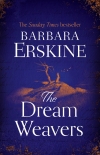 The Dream Weavers - Barbara Erskine