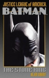 Читать книгу Justice League of America - Batman: The Stone King, автор Alan Grant Justice League of America - Batman: The Stone King - Alan Grant