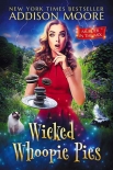Wicked Whoopie Pies - Addison Moore