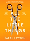 All the Little Things - Sarah Lawton
