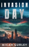 Читать книгу Invasion Day: An Oral History of the Veech War, автор Micah Gurley Invasion Day: An Oral History of the Veech War - Micah Gurley