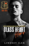 Читать книгу Glass Heart Hero: A Dark High School Romance, автор Lindsey Iler Glass Heart Hero: A Dark High School Romance - Lindsey Iler