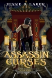 Assassin of Curses: (The Coren Hart Chronicles Book 3) - Jessie Eaker